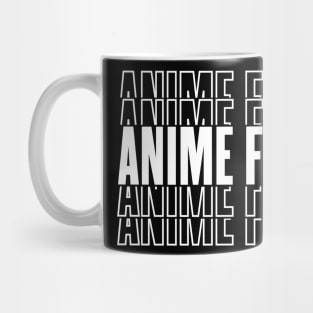 Anime Freak design Anime lover Mug